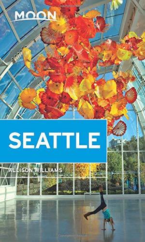 Moon Seattle (Travel Guide)