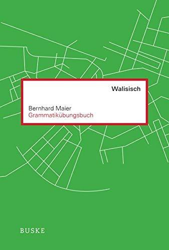 Grammatikübungsbuch Walisisch