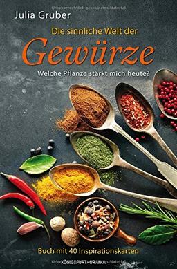 Die sinnliche Welt der Gewürze: Set mit Buch und Karten