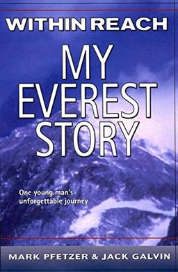 Within Reach: My Everest Story (Nonfiction)