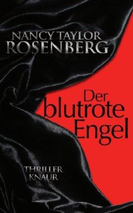 Der blutrote Engel: Thriller