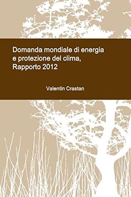 Domanda mondiale di energia e protezione del clima