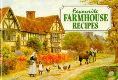 Favourite Farmhouse Recipes (Favourite Recipes)