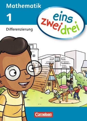 eins zwei drei - Mathematik: 1. Schuljahr - Differenzierungsblock