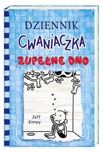 Dziennik cwaniaczka 15. Zupełne dno