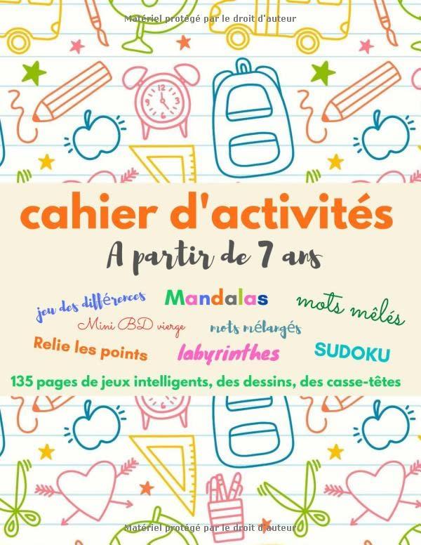 CAHIER D'ACTIVITES A partir de 7 ans: 120 pages de jeux intelligents, coloriages et dessins | Mandalas | Mots mélangés | Mots mêlés | mini BD Comics à ... | Solutions | Grand format 21,59 x 27,94 cm