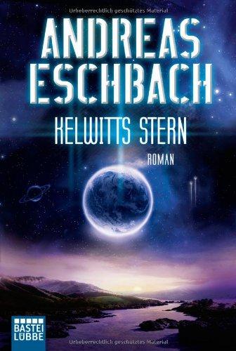 Kelwitts Stern: Roman: Science Fiction