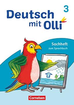 Deutsch mit Olli - Sachhefte 1-4 - Ausgabe 2021 - 3. Schuljahr: Sachheft zum Sprachbuch