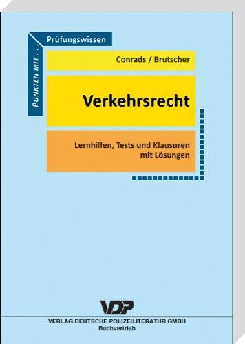 Prüfungswissen  Verkehrsrecht: Lernhilfen, Tests und Klausuren mit Lösungen