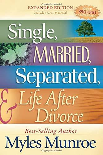 Single, Married, Separated, and Life After Divorce