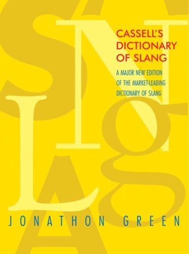 Cassell's Dictionary of Slang