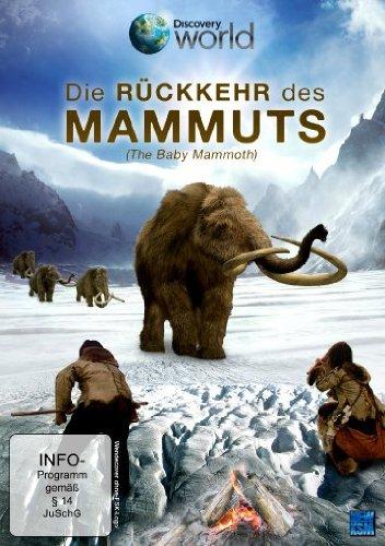 Die Rückkehr des Mammuts