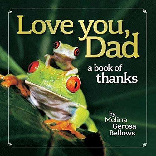 Love You, Dad: A Book of Thanks