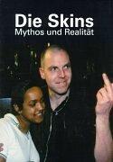 Die Skins: Mythos und Realität