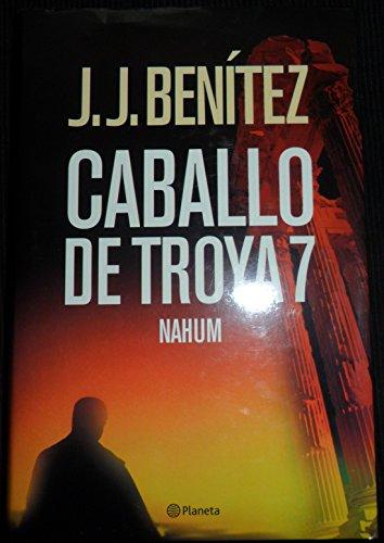 Nahum: Caballo de troya 7