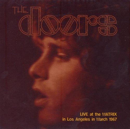 The Doors - Live at Matrix Los Angeles 67