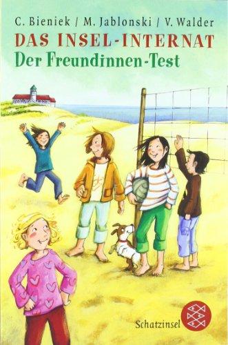 Das Insel-Internat: Der Freundinnen-Test