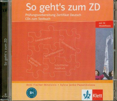 So geht's zum CD : Prüfungsvorbereitung Zertifikat Deutsch : CD's zum Testbuch