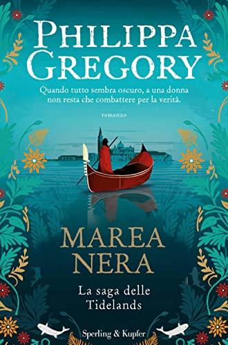 Marea nera. La saga delle Tidelands (Pandora)