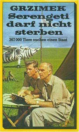 Serengeti darf nicht sterben. 367000 Tiere suchen einen Staat