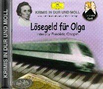 Krimis-Lösegeld Für Olga (Chopin)