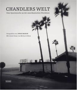 Chandlers Welt