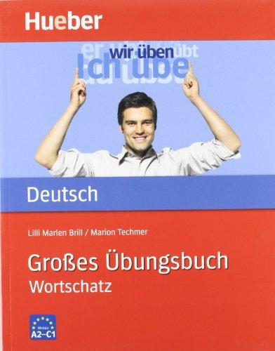 Großes Übungsbuch Deutsch - Wortschatz