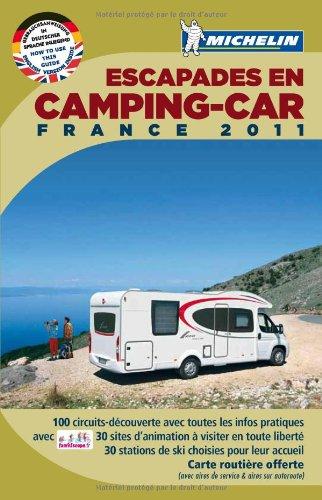 Escapades en camping-car, France 2011