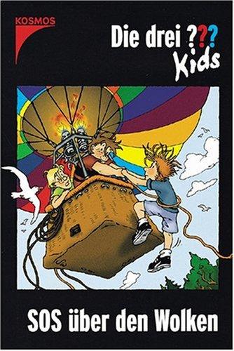 Die drei ??? Kids: Die drei Fragezeichen-Kids, Bd.9, SOS über den Wolken