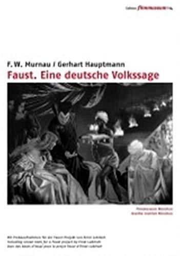 Faust. Eine deutsche Volkssage