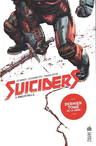 Suiciders. Vol. 2. Kings of Hell.A.