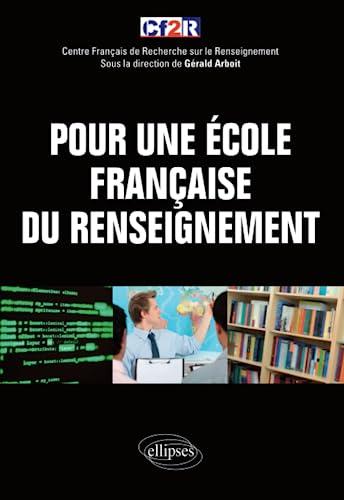 Pour une école française du renseignement