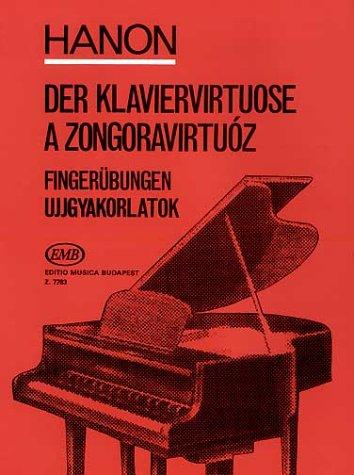 Der Klaviervirtuose 60 Fingeruebungen. Klavier