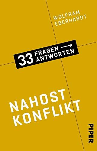 Nahostkonflikt (33 Fragen – 33 Antworten, Band 2)