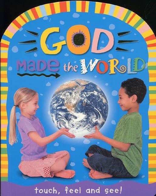 God Made the World (Touch & Feel)