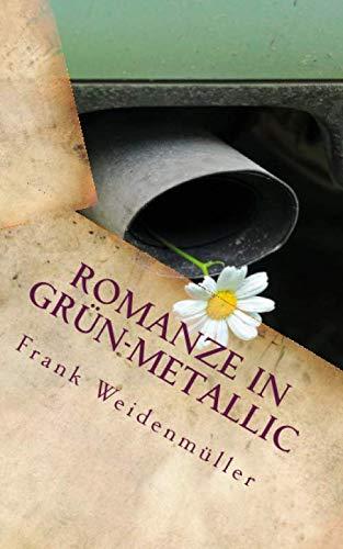 Romanze in grün-metallic