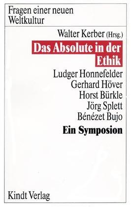 Das Absolute in der Ethik