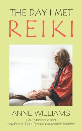 The Day I Met Reiki