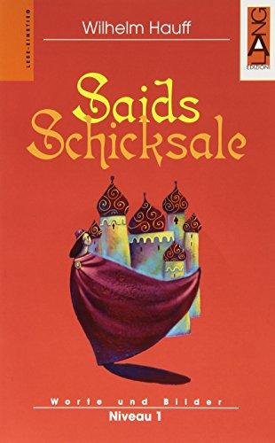 Saids schicksale