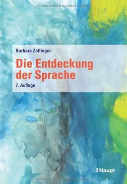 Die Entdeckung der Sprache (Beiträge zur Heil- und Sonderpädagogik)