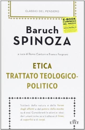 Etica-Trattato teologico-politico (Classici del pensiero)