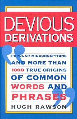 Devious Derivations