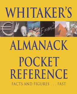 Whitaker's Almanack Pocket Reference 2004: Facts and Figures...Fast!