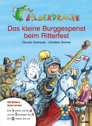 Bilderdrache. Das kleine Burggespenst beim Ritter