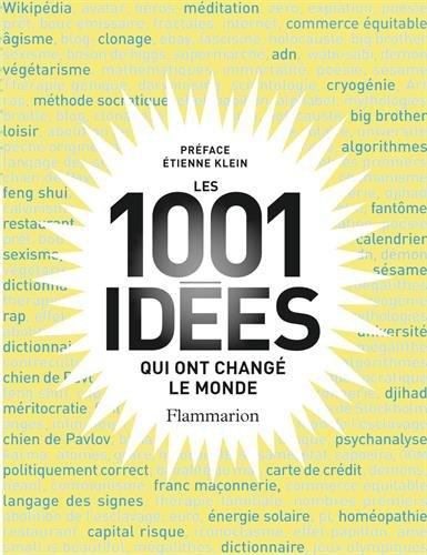 Les 1.001 idées qui ont changé le monde