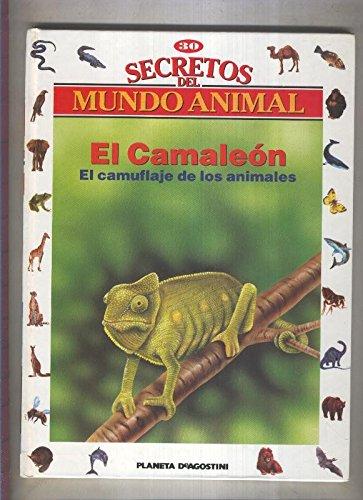 Secretos del mundo animal numero 30: El camaleon, el camuflaje de los animales