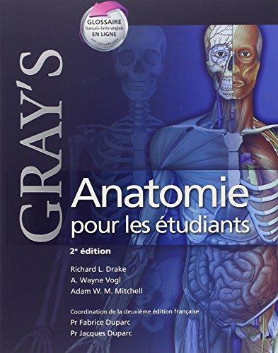 Gray's Anatomie pour les etudiants / Gray's Anatomy for the Students