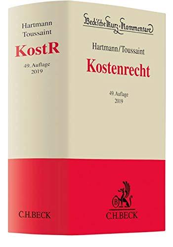 Kostenrecht: Gerichtskostengesetz, Gesetz über Gerichtskosten in Familiensachen, Gerichts- und Notarkostengesetz, Kostenvorschriften des ... Kostenvorschriften und Gebührentabellen