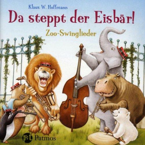 Da Steppt der Eisbär-Zoo-Swinglieder