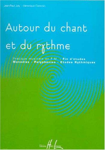 Autour du chant et du rythme Volume 4